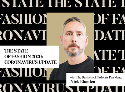 Business of Fashion. The State of Fashion 2020